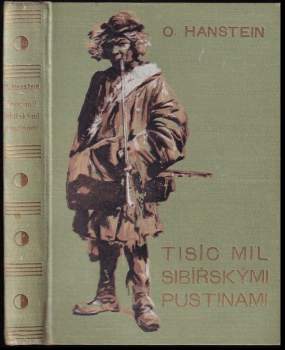 Otfrid von Hanstein: Tisíc mil sibiřskými pustinami
