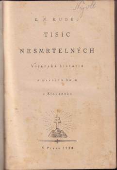Zdeněk Matěj Kuděj: Tisíc nesmrtelných