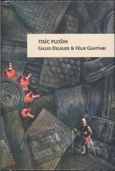 Gilles Deleuze: Tisíc plošin