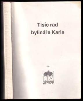 Tisíc rad bylináře Karla