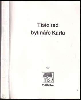 Tisíc rad bylináře Karla