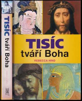 Rebecca Hind: Tisíc tváří Boha