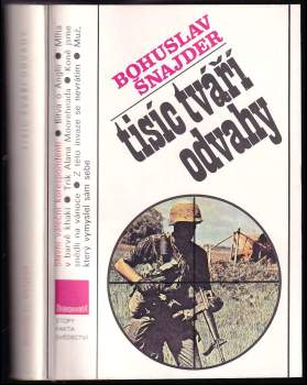 Bohuslav Šnajder: Tisíc tváří odvahy