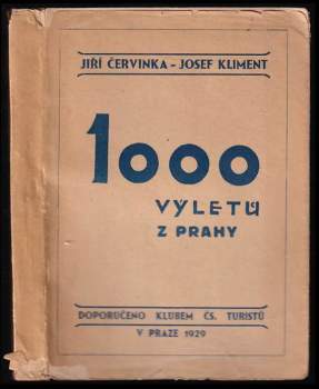 Tisíc výletů z Prahy