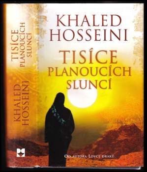 Khaled Hosseini: Tisíce planoucích sluncí