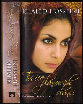 Khaled Hosseini: Tisíce planoucích sluncí