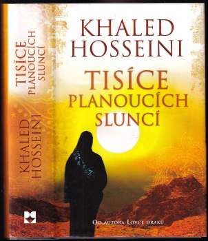 Khaled Hosseini: Tisíce planoucích sluncí