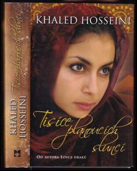 Khaled Hosseini: Tisíce planoucích sluncí