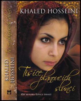 Khaled Hosseini: Tisíce planoucích sluncí