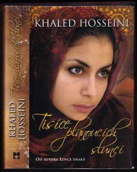 Khaled Hosseini: Tisíce planoucích sluncí