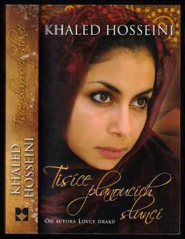 Khaled Hosseini: Tisíce planoucích sluncí