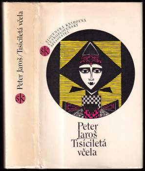 Peter Jaroš: Tisíciletá včela