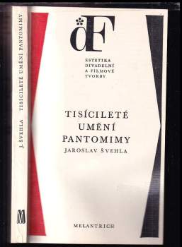 Tisícileté umění pantomimy