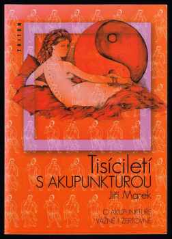 Tisíciletí s akupunkturou