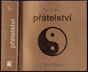 Tisíckrát-- přátelství