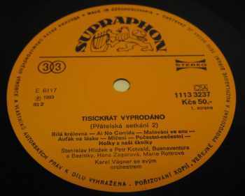 Orchestr Karla Vágnera: Tisíckrát Vyprodáno - Přátelská Setkání 2