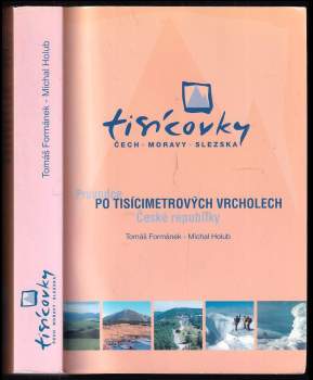 Tomáš Formánek: Tisícovky Čech, Moravy, Slezska