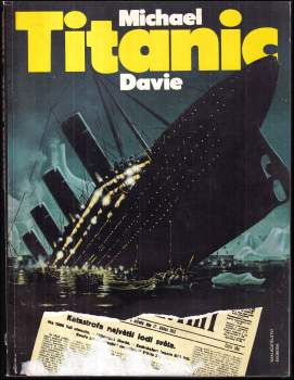 Michael Davie: Titanic