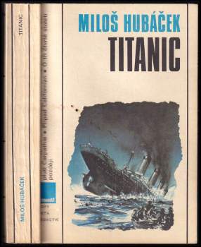 Miloš Hubáček: Titanic