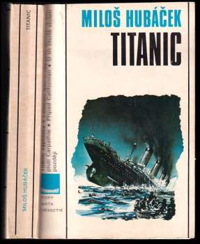 Miloš Hubáček: Titanic