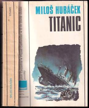 Titanic - Miloš Hubáček (1989, Panorama) - ID: 823542