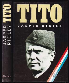 Jasper Godwin Ridley: Tito