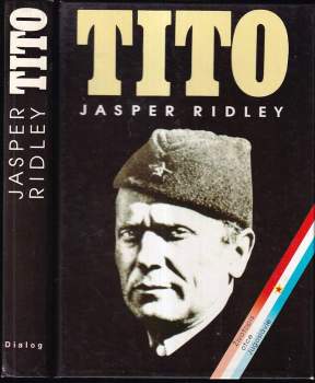 Tito - životopis otce Jugoslávie