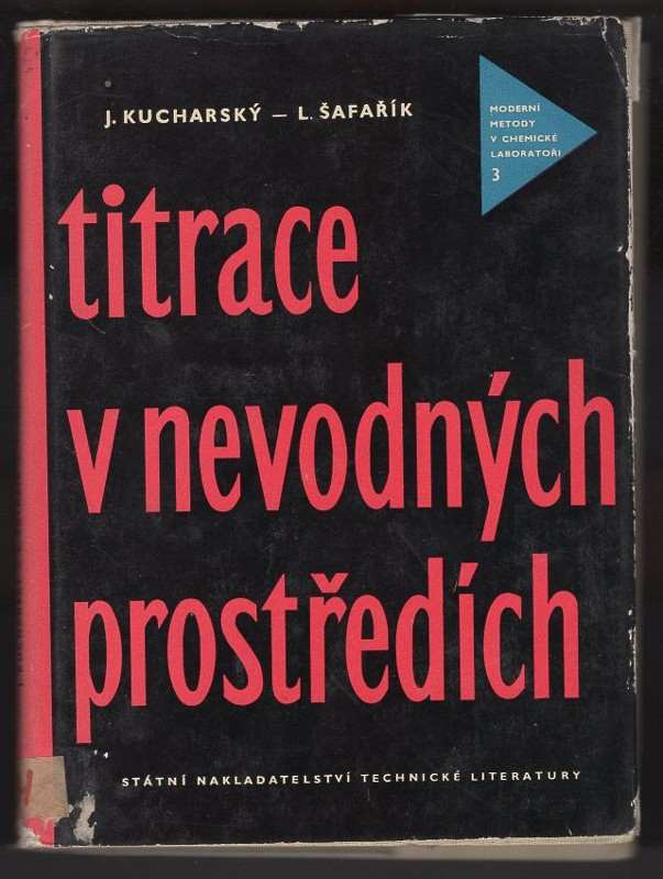 Jiří Kucharský: Titrace v nevodných prostředích