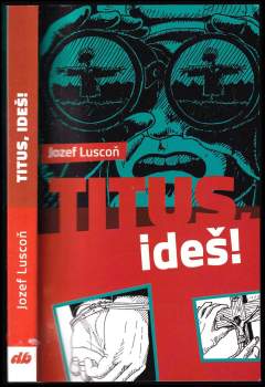 Titus, ideš!