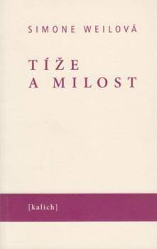 Tíže a milost