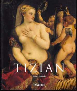 Ian G Kennedy: Tizian