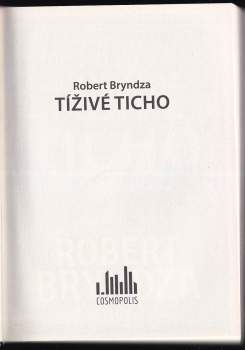 Robert Bryndza: Tíživé ticho