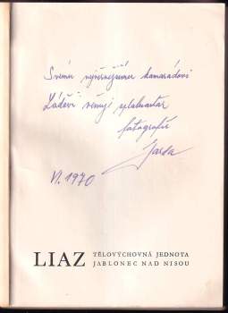 Jaroslav Hrabák: TJ Liaz Jubiluje