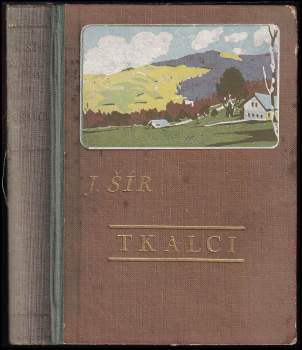 Josef Šír: Tkalci