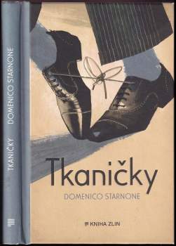 Starnone Domenico: Tkaničky