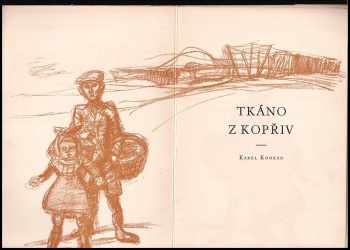 Karel Konrád: Tkáno z kopřiv