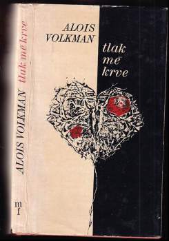 Alois Volkman: Tlak mé krve