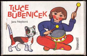 Jana Nejtková: Tluče bubeníček