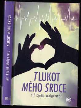 Tlukot mého srdce