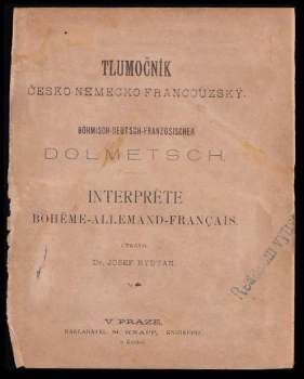 Josef Rydvan: Tlumočník česko-německo-francouzský