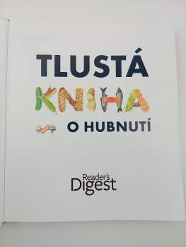 Monika Divišová: Tlustá kniha (nejen) o hubnutí