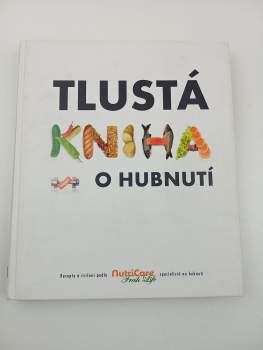 Tlustá kniha (nejen) o hubnutí