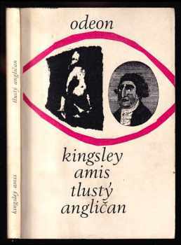 Kingsley Amis: Tlustý Angličan