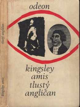 Kingsley Amis: Tlustý Angličan