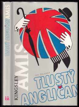 Tlustý Angličan - Kingsley Amis (1997, Ivo Železný) - ID: 527965
