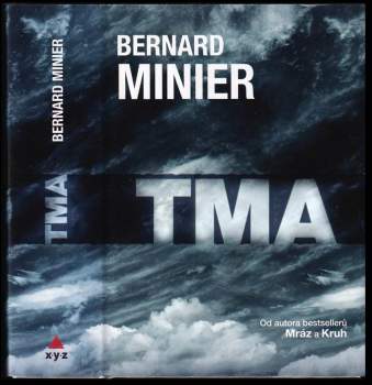 Bernard Minier: Tma