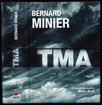 Tma : 3 - Bernard Minier, Jiří Žák (2016, XYZ) - ID: 768016