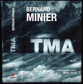 Tma : 3 - Bernard Minier, Jiří Žák (2016, XYZ) - ID: 845523