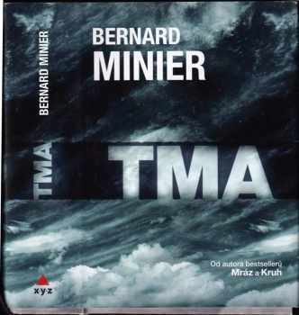 3x Bernard Minier (box): Mráz / Kruh / Tma