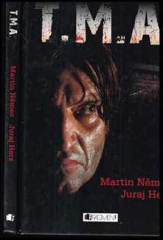Martin Němec: T.M.A